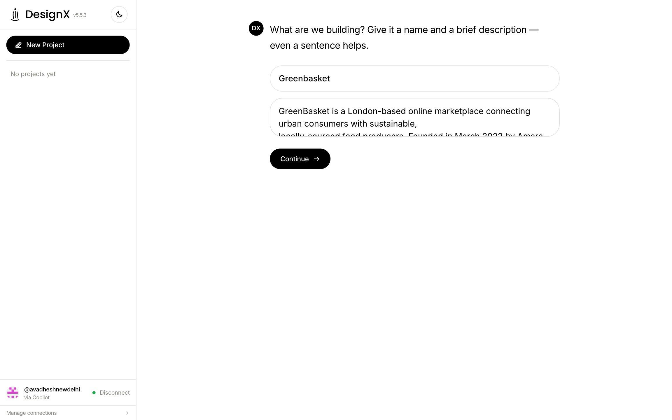 DesignX new-project screen: the assistant asks what is being built, with a name field reading GreenBasket and a description field describing a London-based online marketplace connecting urban consumers with sustainable local producers.